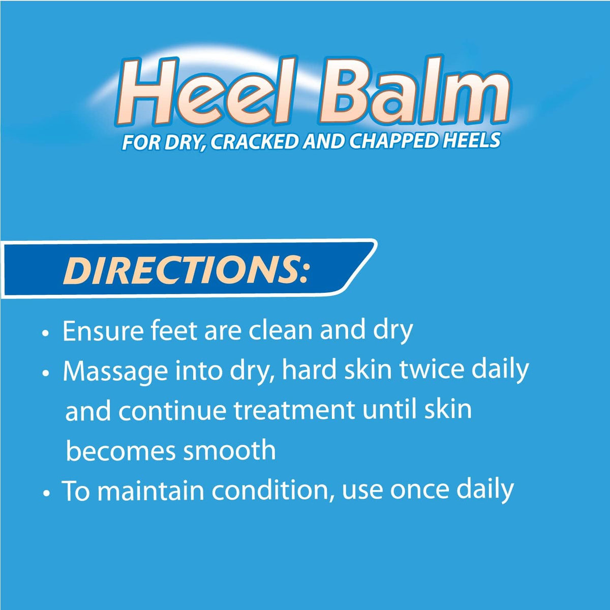 Heel balm advertisement with directions on a blue background